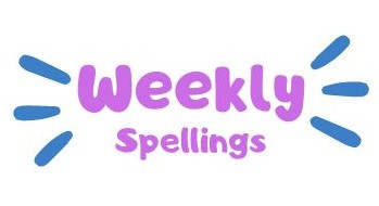 Weekly Spellings